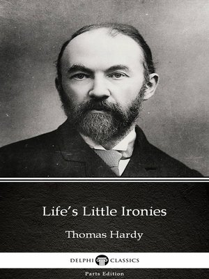 cover image of Life's Little Ironies by Thomas Hardy (Illustrated)